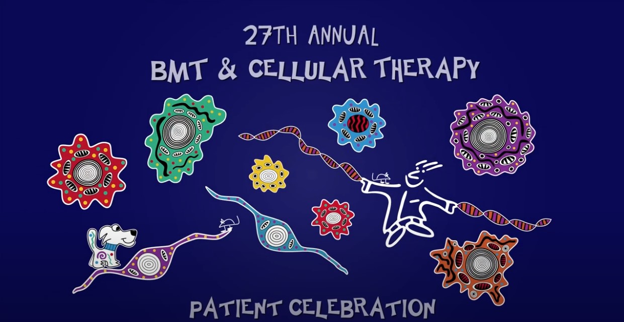 27th Annual BMT & Cellular Therapy Patient Celebration