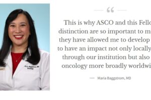 Maria Baggstrom Awarded Fellow of the American Society of Clinical Oncology Distinction